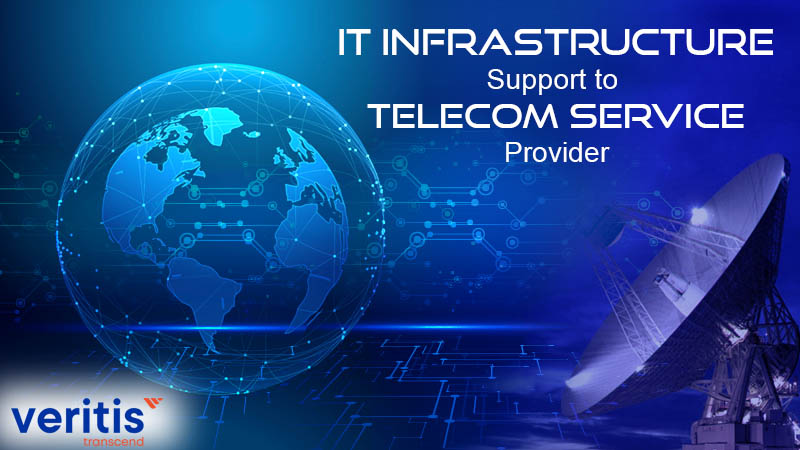 IT Infrastructure Support to Telecom Service Provider