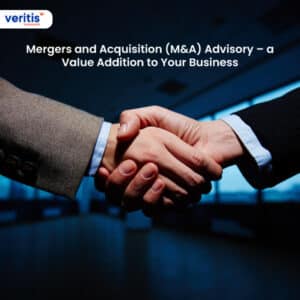 Mergers & Acquisition (M&A) Advisory – A Value Addition to Your Business - Thumbnail