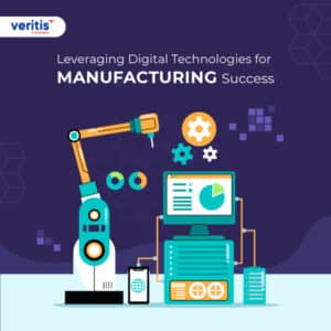Leveraging Digital Technologies for Manufacturing Success - Thumbnail