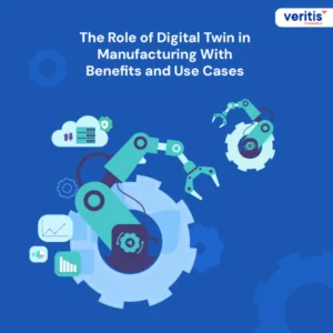 The Role of Digital Twin in Manufacturing With Benefits and Use Cases-Thumbnail